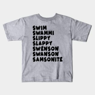 Samsonite!! / "I was way off" Kids T-Shirt